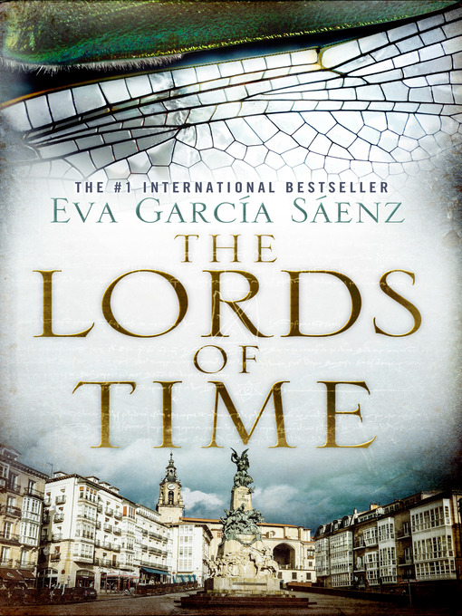 Title details for The Lords of Time by Eva García Sáenz - Available